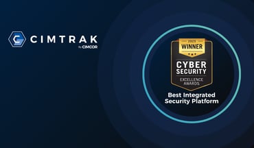 CimTrak's Cybersecurity Excellence Award Badge for 2025 Best Integrated Security Platform 